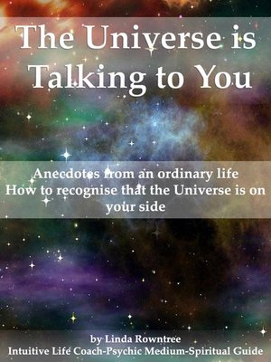 cover image of The Universe is Talking to You